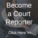 Become A Court Reporter